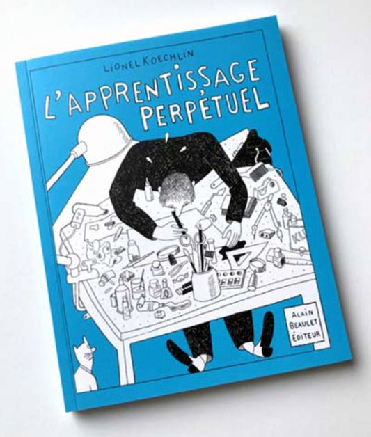 Lionel Koechlin(リオネル・コクラン) ''APPRENTISSAGE PERPETUEL’’ published by Alain Beaule